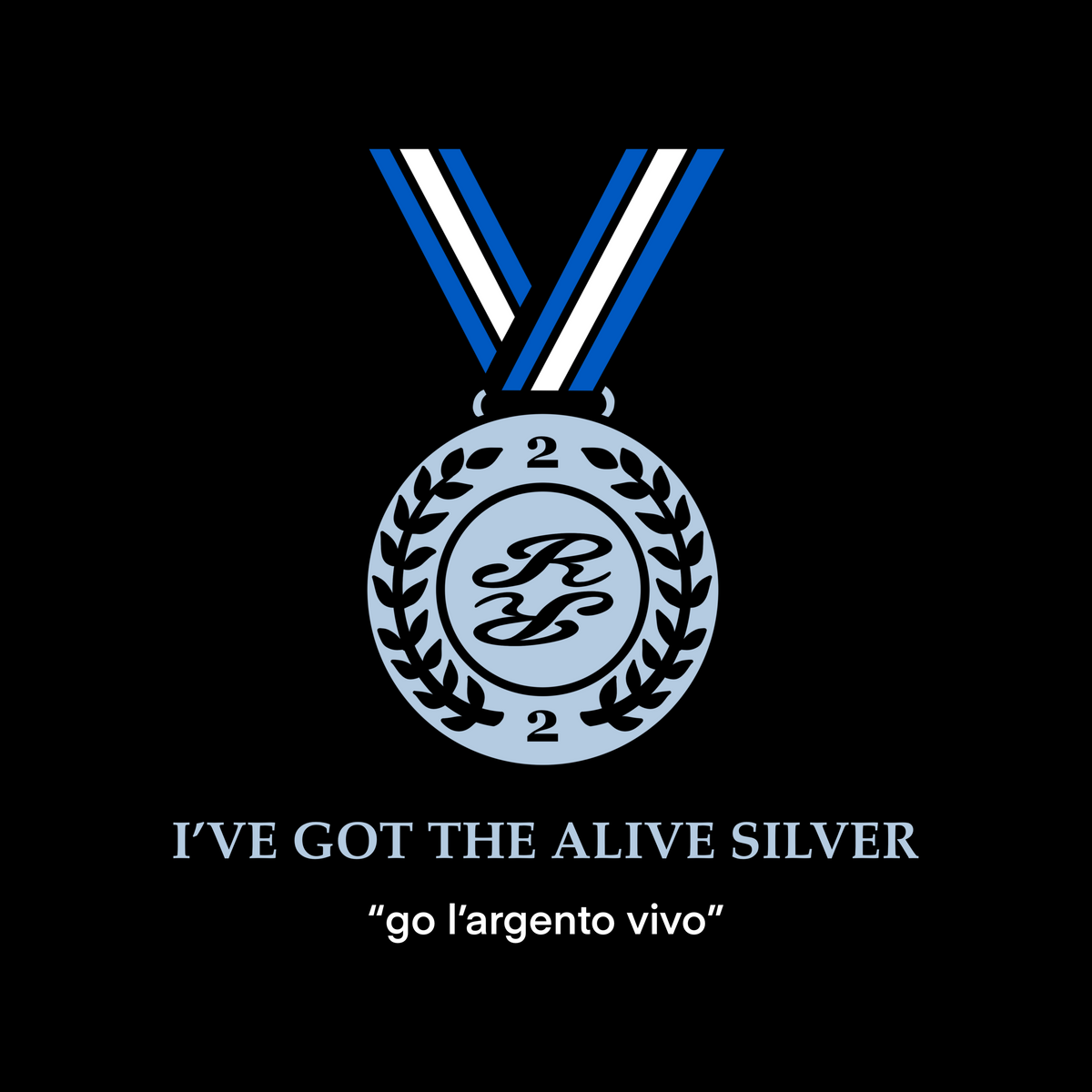 I’VE GOT THE ALIVE SILVER